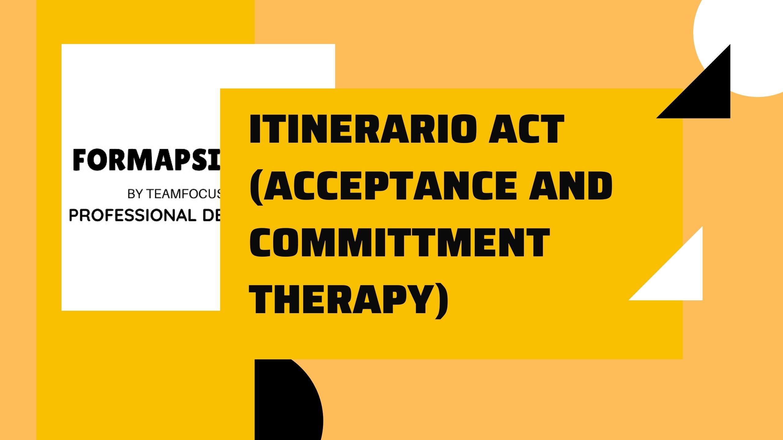 Itinerario ACT Acceptance and Committment Therapy